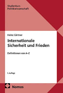 E-Book (pdf) Internationale Sicherheit und Frieden von Heinz Gärtner