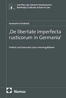 E-Book (pdf) ,De libertate imperfecta rusticorum in Germania von Konstantin Knobloch