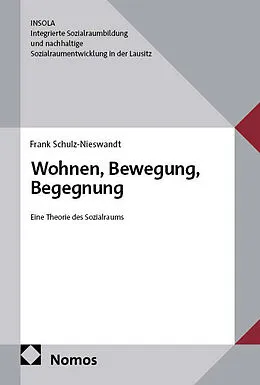 E-Book (pdf) Wohnen, Bewegung, Begegnung von Frank Schulz-Nieswandt