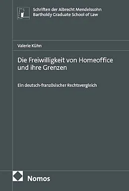 E-Book (pdf) Die Freiwilligkeit von Homeoffice und ihre Grenzen von Valerie Kühn