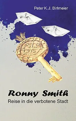 E-Book (epub) Ronny Smith von Peter K. J. Birlmeier