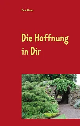 E-Book (epub) Die Hoffnung in Dir von Pana Römer