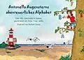 E-Book (epub) Antonella Augensterns abenteuerliches Alphabet von Antje Tresp-Welte, Norbert Denno
