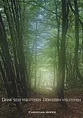 E-Book (epub) Deine Seele verstehen - Dein Leben verstehen von Christian Hofer