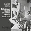 E-Book (epub) Die Bronzestatuen von Tuaillon, Thorak, Klimsch und Ambrosi für Hitlers Garten von Ernst-Adolf Chantelau