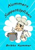 E-Book (epub) Kummers Suppentöpfchen von Britta Kummer