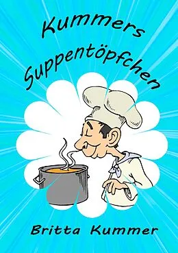 E-Book (epub) Kummers Suppentöpfchen von Britta Kummer