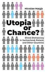 eBook (epub) Utopia or Chance? de Miroslaw Matyja