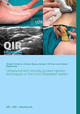 E-Book (epub) Ultrasound and clinically guided Injection techniques on the musculoskeletal system von Giorgio Tamborrini, Christian Dejaco, George A. W. Bruyn