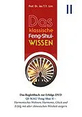 E-Book (epub) Das klassische Feng-Shui-Wissen II von Jes T. Y. Lim