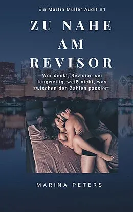 E-Book (epub) Zu nahe am Revisor von Marina Peters