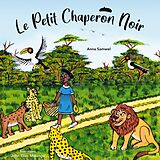eBook (epub) Le Petit Chaperon Noir de Anna Samwel