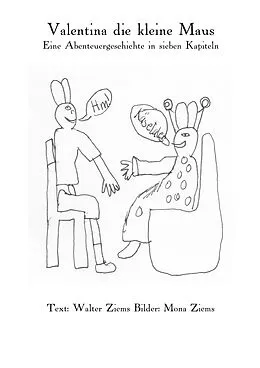 E-Book (epub) Valentina die kleine Maus von Walter Ziems