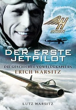 Fester Einband Der erste Jetpilot von Lutz Warsitz