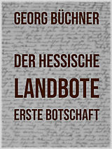 E-Book (epub) Der Hessische Landbote von Georg Büchner