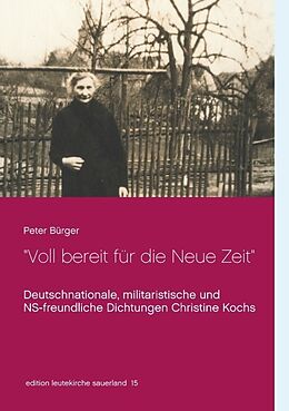 Kartonierter Einband &quot;Voll bereit für die Neue Zeit&quot; von Peter Bürger