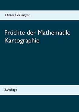 E-Book (pdf) Früchte der Mathematik: Kartographie von Dieter Grillmayer