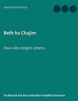 E-Book (epub) Beth ha Chajim von Harald Kirschninck