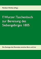 E-Book (epub) F. Wurzer: Taschenbuch zur Bereisung des Siebengebirges 1805 von 