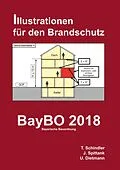 E-Book (epub) BayBO 2018 - Bayerische Bauordnung von Tobias Schindler, Jürgen Spittank, Ulrich Dietmann