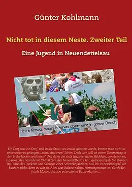 E-Book (epub) Nicht tot in diesem Neste. Zweiter Teil von Günter Kohlmann
