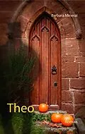 E-Book (epub) Theo von Barbara Minerai