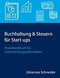 E-Book (epub) Buchhaltung & Steuern für Start-ups von Johannes Schneider