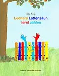 E-Book (epub) Leonard Lattenzaun lernt zählen von Katja Herzog