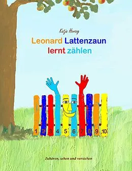 E-Book (epub) Leonard Lattenzaun lernt zählen von Katja Herzog