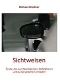 E-Book (epub) Sichtweisen von Michael Weidner