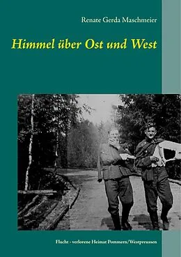 E-Book (epub) Himmel über Ost und West von Renate Gerda Maschmeier