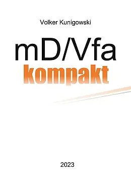 E-Book (pdf) mD/Vfa kompakt von Volker Kunigowski