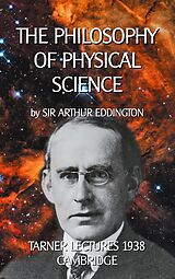 E-Book (epub) The Philosophy of Physical Science von Arthur Eddington