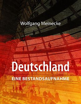 E-Book (epub) Deutschland - eine Bestandsaufnahme von Wolfgang Meinecke