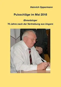 E-Book (epub) Pulsschläge im Mai 2018, Ehrenbürger von Heinrich Oppermann