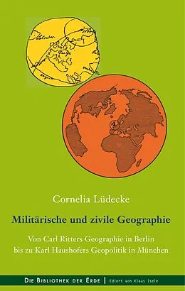 E-Book (epub) Militärische und zivile Geographie von Cornelia Lüdecke