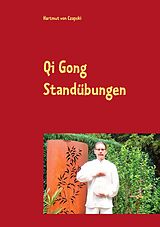 E-Book (epub) Qi Gong Standübungen von Hartmut von Czapski