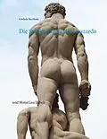 E-Book (epub) Die Sublimierung des Leonardo von Cordula Mechkata