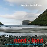 E-Book (epub) nord - land von Michael Schildmann