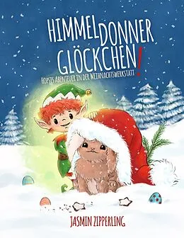 E-Book (epub) Himmeldonnerglöckchen von Jasmin Zipperling