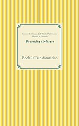 E-Book (epub) Becoming a Master von Susanne Edelmann, Lady Nayla Og-Min, Adamus St. Germain