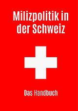 E-Book (epub) Milizpolitik in der Schweiz von Roland Simon