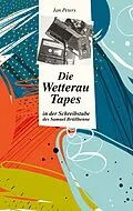E-Book (epub) Die Wetterau Tapes von Jan Peters