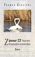 E-Book (epub) Zimmer 22 von Thomas Giuliani