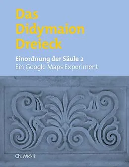 E-Book (epub) Das Didymaiondreieck von Christoph Wickli