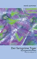 E-Book (epub) Der farngrüne Tiger von René Sommer