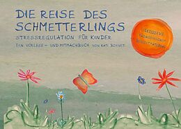 Fester Einband Die Reise des Schmetterlings von Kati Bohnet