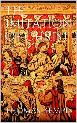 E-Book (epub) The Imitation of Christ von Thomas Kempis