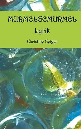 E-Book (epub) Murmelgemurmel von Christine Geiger