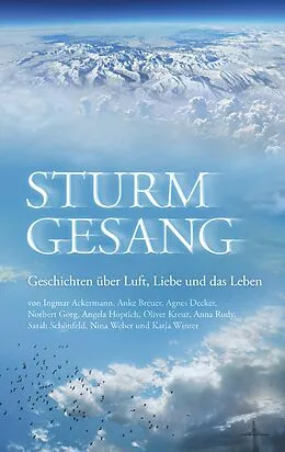 E-Book (epub) Sturmgesang von Angela Hoptich, Oliver Kreuz, Anke Breuer
